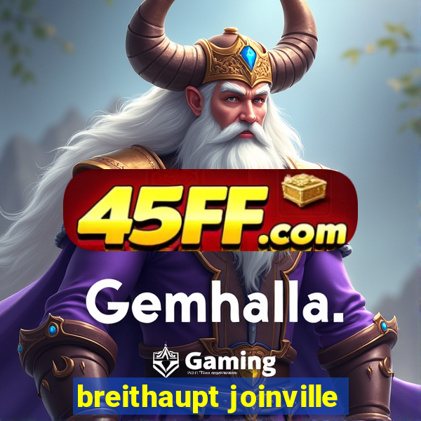 breithaupt joinville
